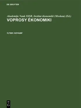 Akademija Nauk SSSR, Institut ekonomiki (Moskau) / Akademija Nauk SSSR, Institut ekonomiki (Moskau) | Noyabr' | Buch | 978-3-11-262275-9 | www.sack.de