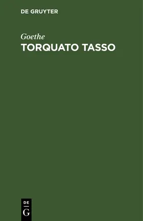 Goethe |  Torquato Tasso | Buch |  Sack Fachmedien