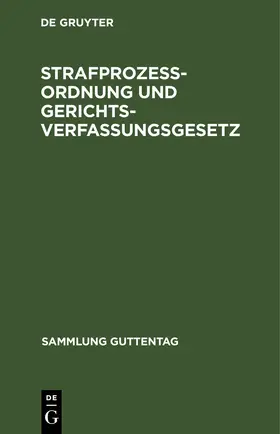 Strafprozeßordnung und Gerichtsverfassungsgesetz | E-Book | www.sack.de