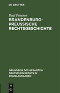 Posener |  Brandenburg-preußische Rechtsgeschichte | Buch |  Sack Fachmedien