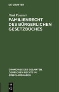 Posener |  Familienrecht des Bürgerlichen Gesetzbüches | Buch |  Sack Fachmedien