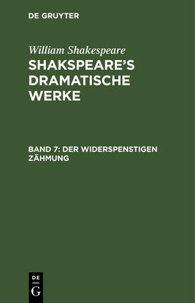 Shakespeare | Der Widerspenstigen Zähmung | Buch | 978-3-11-263439-4 | sack.de