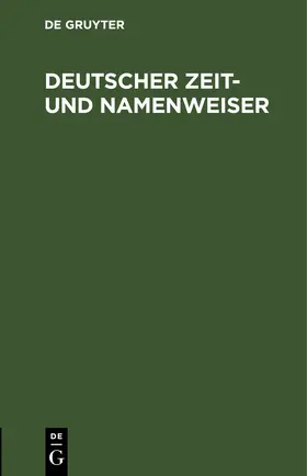 Deutscher Zeit- und Namenweiser | E-Book | www.sack.de