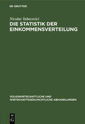 Tabacovici |  Die Statistik der Einkommensverteilung | Buch |  Sack Fachmedien