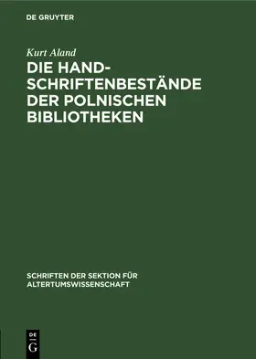 Aland |  Die Handschriftenbestände der polnischen Bibliotheken | Buch |  Sack Fachmedien