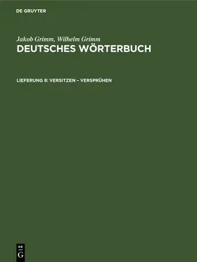 Grimm |  Versitzen - Versprühen | Buch |  Sack Fachmedien
