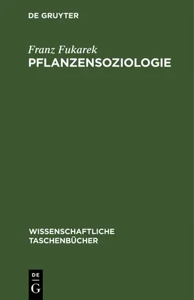 Fukarek |  Pflanzensoziologie | Buch |  Sack Fachmedien