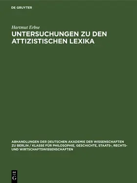 Erbse |  Untersuchungen zu den attizistischen Lexika | Buch |  Sack Fachmedien