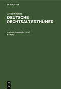 Hübner / Heusler |  Jacob Grimm: Deutsche Rechtsalterthümer. Band 2 | Buch |  Sack Fachmedien