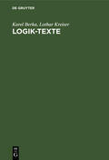 Berka / Kreiser / Gottwald |  Logik-Texte | Buch |  Sack Fachmedien