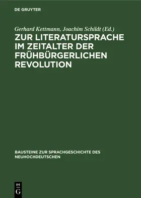  Zur Literatursprache im Zeitalter der frühbürgerlichen Revolution | Buch |  Sack Fachmedien