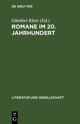 Klotz |  Romane im 20. Jahrhundert | Buch |  Sack Fachmedien