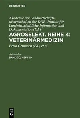 Aristoteles |  Agroselekt. Reihe 4: Veterinärmedizin, Band 30, Heft 10, Agroselekt. Reihe 4: Veterinärmedizin Band 30, Heft 10 | Buch |  Sack Fachmedien