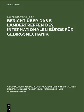 Bilkenroth / Höfer |  Bericht über das 5. Ländertreffen des Internationalen Büros für Gebirgsmechanik | eBook | Sack Fachmedien