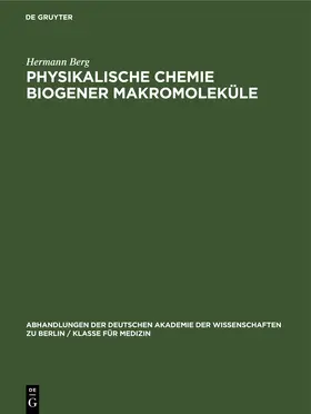 Berg | Physikalische Chemie biogener Makromoleküle | E-Book | www.sack.de