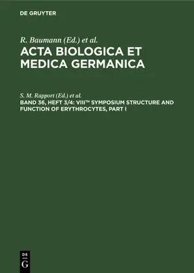 Rapport / Jung |  VIIIth Symposium Structure and Function of Erythrocytes, Part I | Buch |  Sack Fachmedien