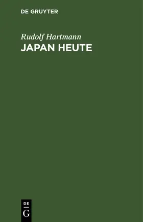 Hartmann |  Japan heute | Buch |  Sack Fachmedien