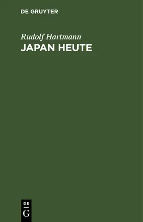 Hartmann |  Japan heute | eBook | Sack Fachmedien