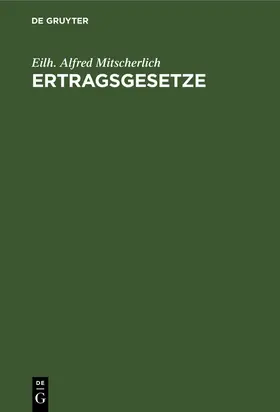 Mitscherlich | Ertragsgesetze | Buch | 978-3-11-265791-1 | www.sack.de