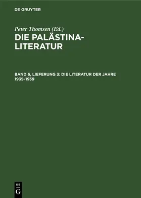 Thomsen |  Die Literatur der Jahre 1935-1939 | Buch |  Sack Fachmedien