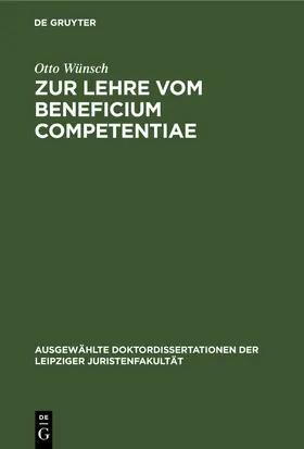 Wünsch |  Zur Lehre vom Beneficium Competentiae | eBook | Sack Fachmedien