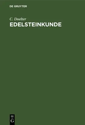 Doelter |  Edelsteinkunde | Buch |  Sack Fachmedien