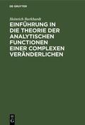 Burkhardt |  Einführung in die Theorie der analytischen Functionen einer complexen Veränderlichen | eBook | Sack Fachmedien
