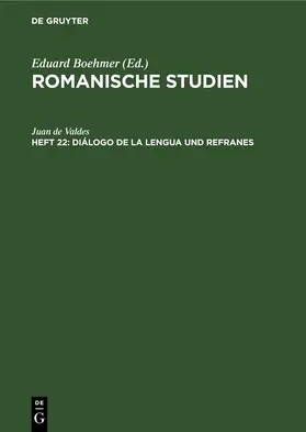 Valdes |  Diálogo de la lengua und Refranes | Buch |  Sack Fachmedien