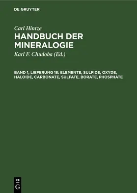 Chudoba / Hintze |  Elemente, Sulfide, Oxyde, Haloide, Carbonate, Sulfate, Borate, Phosphate | eBook | Sack Fachmedien