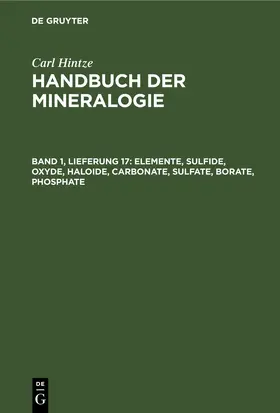 Chudoba / Hintze |  Elemente, Sulfide, Oxyde, Haloide, Carbonate, Sulfate, Borate, Phosphate | eBook | Sack Fachmedien