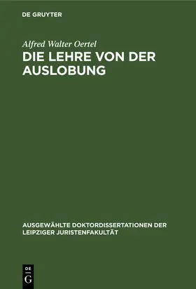 Oertel |  Die Lehre von der Auslobung | Buch |  Sack Fachmedien