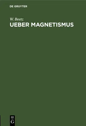 Beetz |  Ueber Magnetismus | eBook | Sack Fachmedien