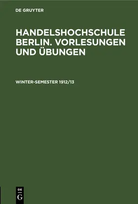  Winter-Semester 1912/13 | eBook | Sack Fachmedien