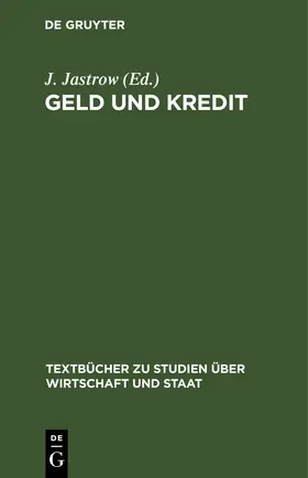 Jastrow |  Geld und Kredit | eBook | Sack Fachmedien