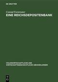 Forstreuter |  Eine Reichsdepositenbank | eBook | Sack Fachmedien