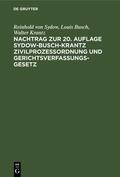 Sydow / Busch / Krantz |  Nachtrag zur 20. Auflage Sydow-Busch-Krantz Zivilprozeßordnung und Gerichtsverfassungsgesetz | eBook | Sack Fachmedien