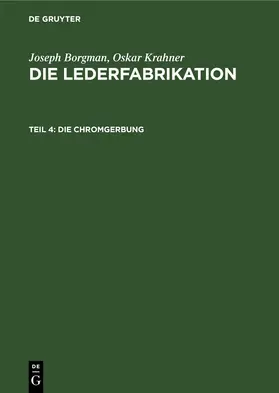 Kohl |  Die Chromgerbung | eBook | Sack Fachmedien