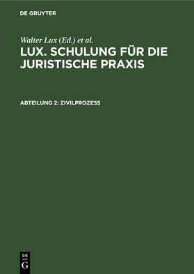 Lux / Deggau |  Zivilprozeß | eBook | Sack Fachmedien
