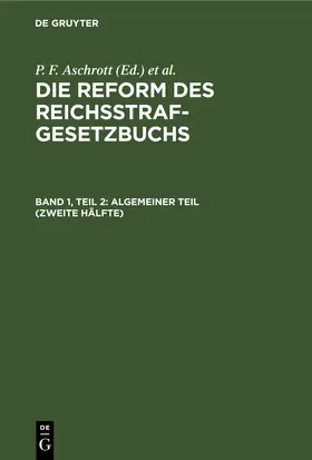 Aschrott / Liszt |  Algemeiner Teil (Zweite Hälfte) | Buch |  Sack Fachmedien