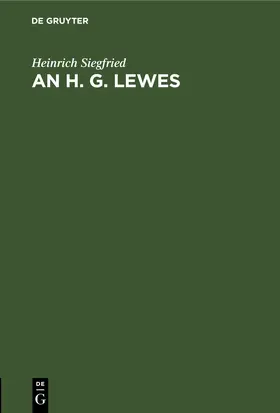 Siegfried |  An H. G. Lewes | Buch |  Sack Fachmedien