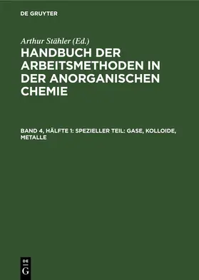 Stähler | Spezieller Teil: Gase, Kolloide, Metalle | Buch | 978-3-11-268185-5 | www.sack.de