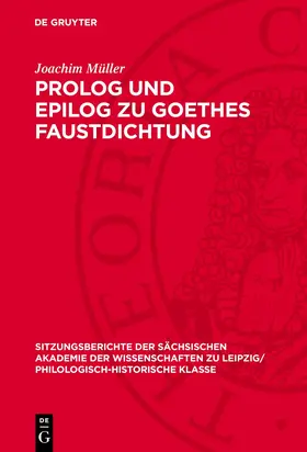 Müller |  Prolog und Epilog zu Goethes Faustdichtung | Buch |  Sack Fachmedien