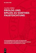 Müller |  Prolog und Epilog zu Goethes Faustdichtung | Buch |  Sack Fachmedien