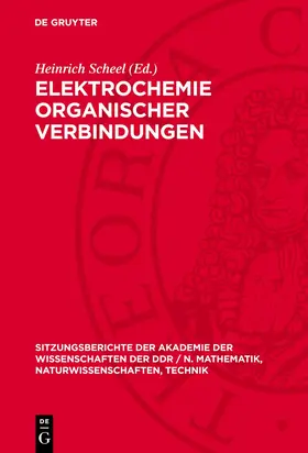 Scheel |  Elektrochemie organischer Verbindungen | Buch |  Sack Fachmedien
