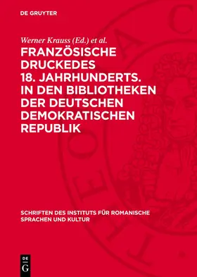 Fontius / Krauss |  Französische Druckedes 18. Jahrhunderts. in den Bibliotheken der Deutschen Demokratischen Republik | Buch |  Sack Fachmedien