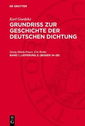 Goedeke / Minde-Pouet / Rothe |  Grundriss zur Geschichte der deutschen Dichtung, Band 1, Lieferung 2, (Bogen 14-28) | Buch |  Sack Fachmedien