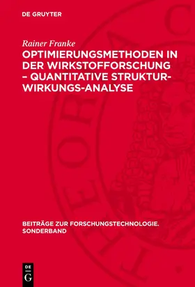 Franke |  Optimierungsmethoden in der Wirkstofforschung – Quantitative Struktur-Wirkungs-Analyse | Buch |  Sack Fachmedien