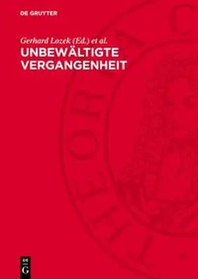Lozek / Meier / Schmidt |  Unbewältigte Vergangenheit | Buch |  Sack Fachmedien