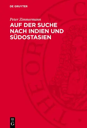 Zimmermann |  Auf der Suche nach Indien und Südostasien | Buch |  Sack Fachmedien
