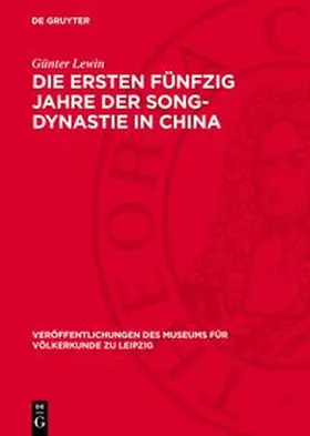 Lewin |  Die ersten fünfzig Jahre der Song-Dynastie in China | Buch |  Sack Fachmedien